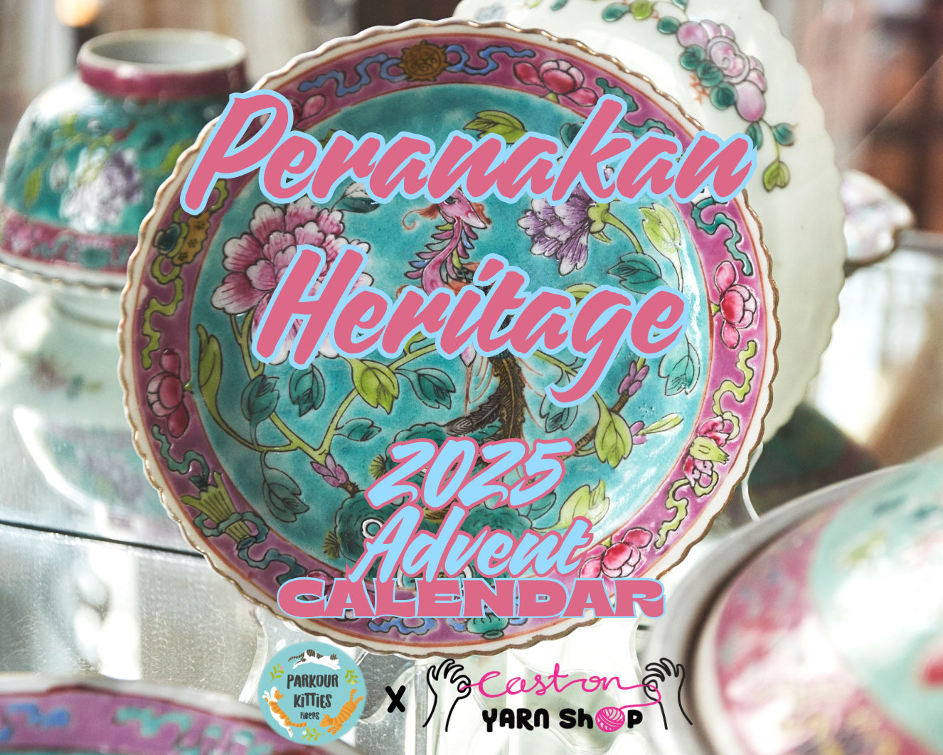 Peranakan Heritage 2025 Advent Calendar with floral design and 'Cast on Yarn Shop' branding.