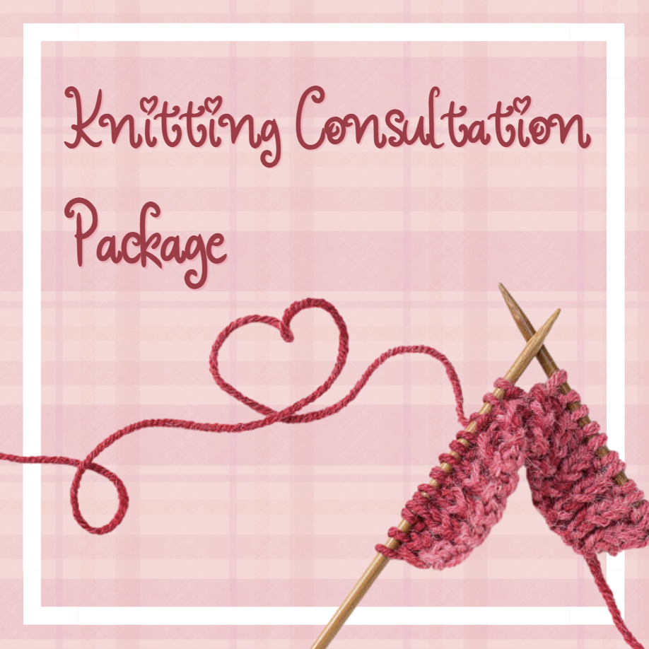 Knitting Consultation Packages (5/ 10 Sessions - 1 Hour Per Session)